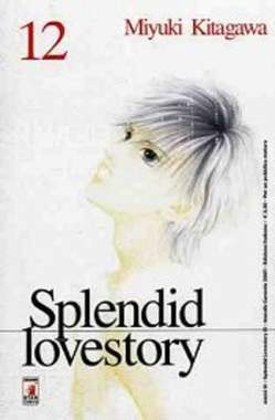 SPLENDID LOVESTORY 12-EDIZIONI STAR COMICS- nuvolosofumetti.
