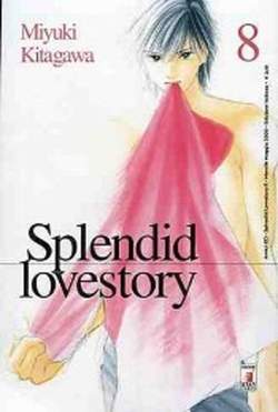 SPLENDID LOVESTORY 8-EDIZIONI STAR COMICS- nuvolosofumetti.