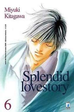 SPLENDID LOVESTORY 6-EDIZIONI STAR COMICS- nuvolosofumetti.