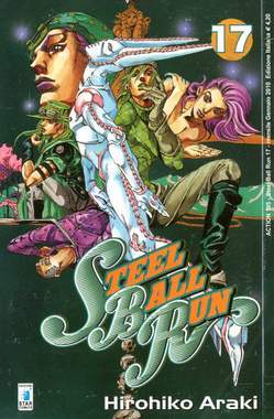 STEEL BALL RUN 17-EDIZIONI STAR COMICS- nuvolosofumetti.