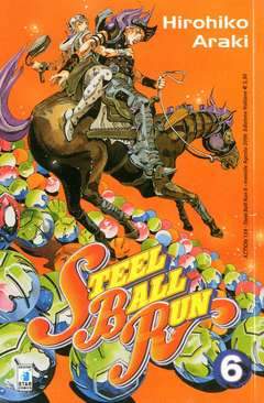 STEEL BALL RUN 6-EDIZIONI STAR COMICS- nuvolosofumetti.