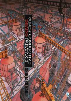 SUPER CONDUCTIVE BRAINS PARATAXIS (volume unico)-EDIZIONI STAR COMICS- nuvolosofumetti.