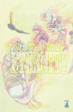 To your eternity 12