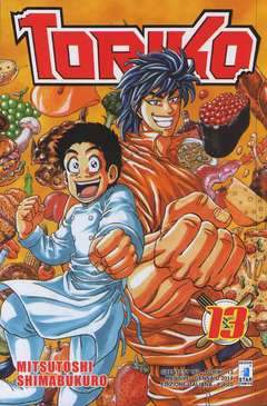 Toriko 13-EDIZIONI STAR COMICS- nuvolosofumetti.
