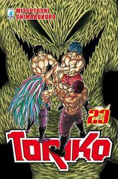 Toriko 23-EDIZIONI STAR COMICS- nuvolosofumetti.