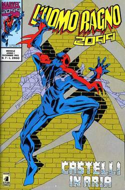 UOMO RAGNO 2099 7-EDIZIONI STAR COMICS- nuvolosofumetti.