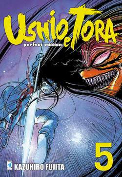 Ushio e Tora perfect edition 5-EDIZIONI STAR COMICS- nuvolosofumetti.