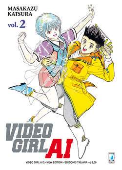 VIDEO GIRL AI NEW Edition 2-EDIZIONI STAR COMICS- nuvolosofumetti.