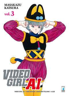 VIDEO GIRL AI NEW Edition 3-EDIZIONI STAR COMICS- nuvolosofumetti.