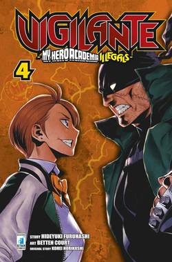 Vigilante My Hero Illegals 4-EDIZIONI STAR COMICS- nuvolosofumetti.