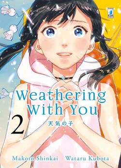 Weathering with you 2 2, EDIZIONI STAR COMICS, nuvolosofumetti,