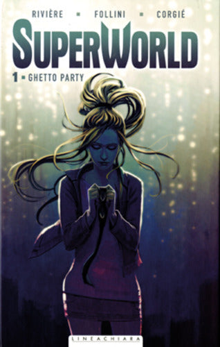 SUPERWORLD # 1 ghetto party 1-LION- nuvolosofumetti.