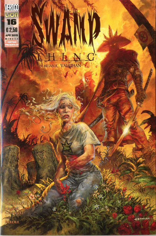SWAMP THING DI BRIAN K. VAUGHAN 16-LION- nuvolosofumetti.