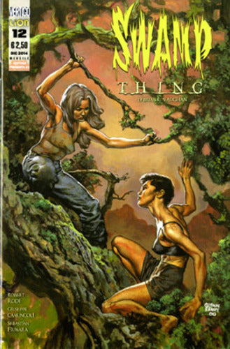 SWAMP THING DI BRIAN K. VAUGHAN 12-LION- nuvolosofumetti.