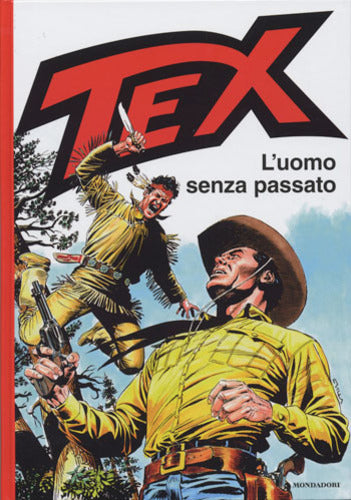 TEX L'UOMO SENZA PASSATO-MONDADORI- nuvolosofumetti.