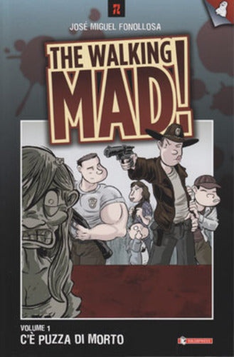 THE WALKING MAD! 1-SALDAPRESS- nuvolosofumetti.