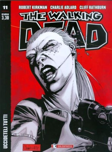 The Walking Dead edicola 11-SALDAPRESS- nuvolosofumetti.