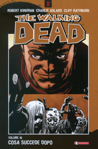 The Walking Dead tp 18-SALDAPRESS- nuvolosofumetti.