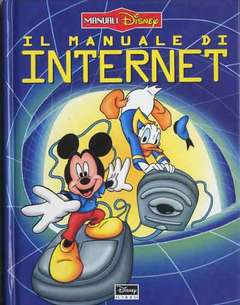 IL MANUALE DI INTERNET 0-WALT DISNEY ITA- nuvolosofumetti.