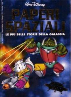 PAPERI SPAZIALI - LE PIU' BELLE STORIE DELLA GALAS-WALT DISNEY ITA- nuvolosofumetti.