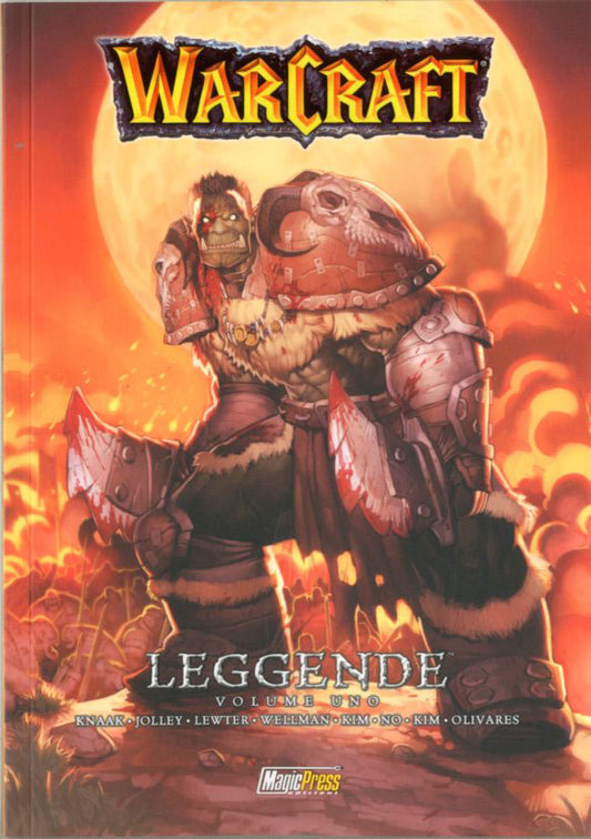 WARCRAFT LE LEGGENDE VOL 1-MAGIC PRESS- nuvolosofumetti.