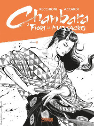 CHANBARA i fiori del massacro