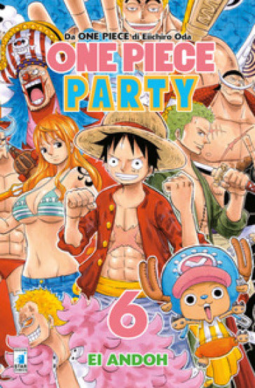 One piece party 6 6, EDIZIONI STAR COMICS, nuvolosofumetti,